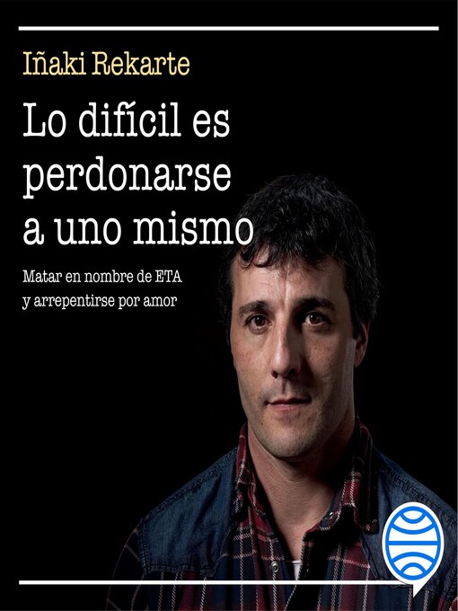 Cover image for Lo difícil es perdonarse a uno mismo